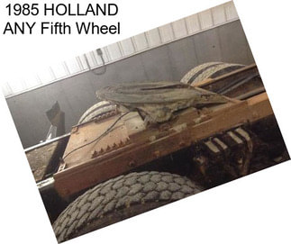 1985 HOLLAND ANY Fifth Wheel