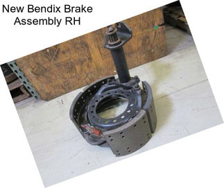 New Bendix Brake Assembly RH