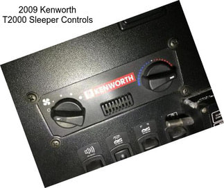 2009 Kenworth T2000 Sleeper Controls