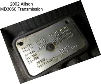 2002 Allison MD3060 Transmission