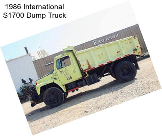 1986 International S1700 Dump Truck