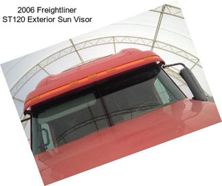 2006 Freightliner ST120 Exterior Sun Visor