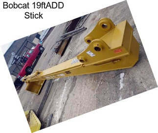 Bobcat 19ftADD Stick