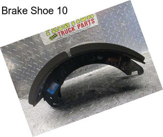 Brake Shoe 10\