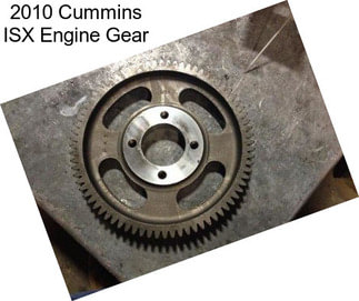 2010 Cummins ISX Engine Gear