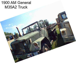 1900 AM General M35A2 Truck