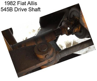 1982 Fiat Allis 545B Drive Shaft