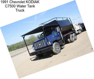 1991 Chevrolet KODIAK C7500 Water Tank Truck