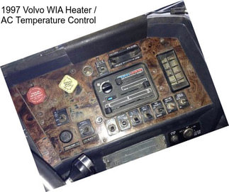 1997 Volvo WIA Heater / AC Temperature Control