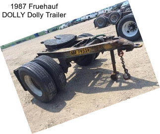 1987 Fruehauf DOLLY Dolly Trailer