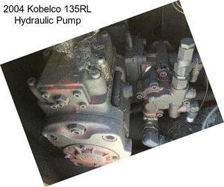 2004 Kobelco 135RL Hydraulic Pump