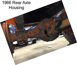 1966 Rear Axle Housing