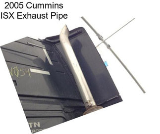 2005 Cummins ISX Exhaust Pipe