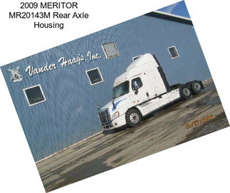 2009 MERITOR MR20143M Rear Axle Housing