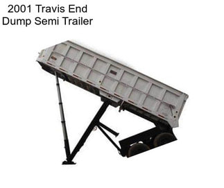 2001 Travis End Dump Semi Trailer