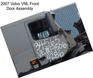 2007 Volvo VNL Front Door Assembly