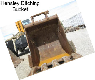 Hensley Ditching Bucket