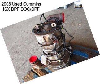 2008 Used Cummins ISX DPF DOC/DPF