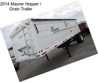 2014 Maurer Hopper / Grain Trailer