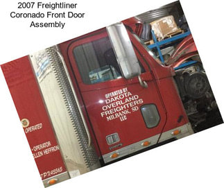 2007 Freightliner Coronado Front Door Assembly