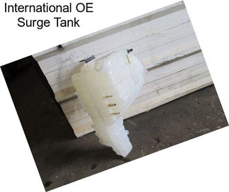 International OE Surge Tank