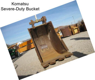 Komatsu Severe-Duty Bucket