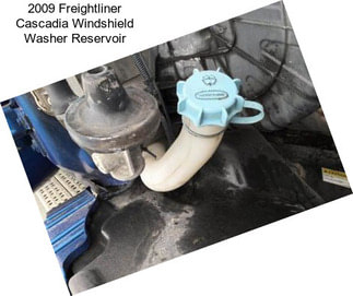 2009 Freightliner Cascadia Windshield Washer Reservoir