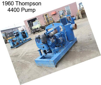 1960 Thompson 4400 Pump