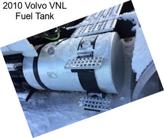 2010 Volvo VNL Fuel Tank