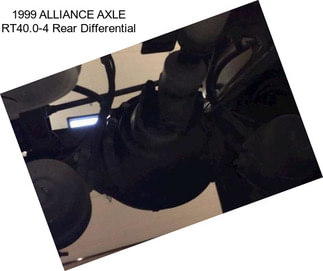 1999 ALLIANCE AXLE RT40.0-4 Rear Differential