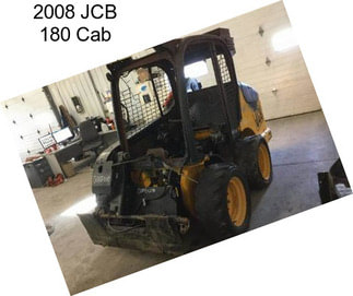 2008 JCB 180 Cab