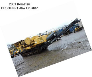 2001 Komatsu BR350JG-1 Jaw Crusher