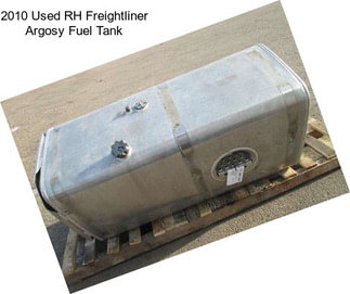 2010 Used RH Freightliner Argosy Fuel Tank