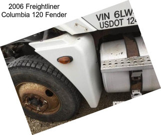 2006 Freightliner Columbia 120 Fender