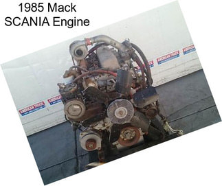 1985 Mack SCANIA Engine
