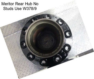 Meritor Rear Hub No Studs Use W378/9