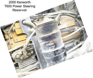 2000 Kenworth T600 Power Steering Reservoir