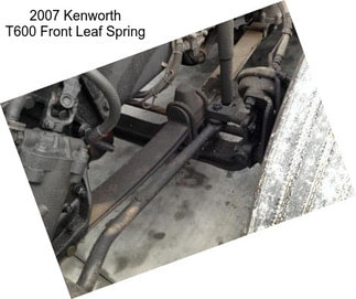 2007 Kenworth T600 Front Leaf Spring