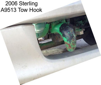 2006 Sterling A9513 Tow Hook