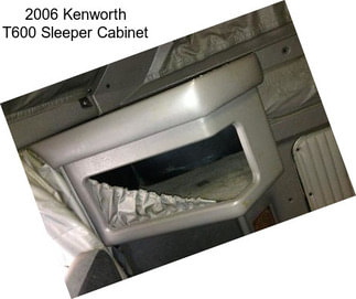 2006 Kenworth T600 Sleeper Cabinet