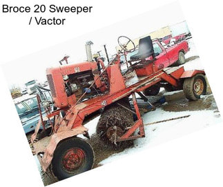 Broce 20 Sweeper / Vactor