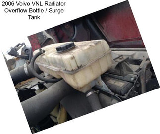 2006 Volvo VNL Radiator Overflow Bottle / Surge Tank