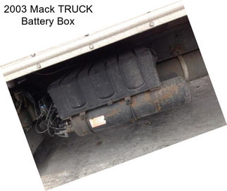 2003 Mack TRUCK Battery Box