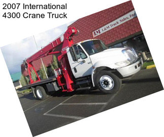 2007 International 4300 Crane Truck