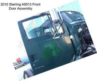 2010 Sterling A9513 Front Door Assembly