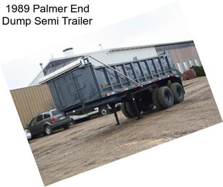 1989 Palmer End Dump Semi Trailer