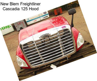 New Blem Freightliner Cascadia 125 Hood