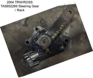 2004 TRW/ROSS TAS652269 Steering Gear / Rack
