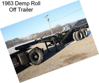 1963 Demp Roll Off Trailer