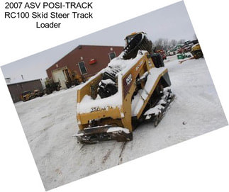 2007 ASV POSI-TRACK RC100 Skid Steer Track Loader